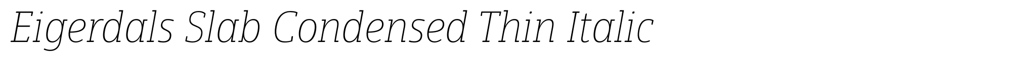 Eigerdals Slab Condensed Thin Italic image